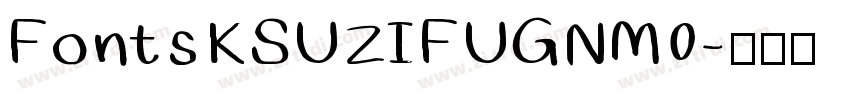 Fonts KSUZIFUGNM0字体转换